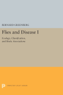 Flies and Disease: I. Ecology, Classification, and Biotic Associations