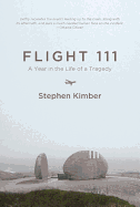 Flight 111: A Year in the Life of a Tragedy