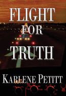 Flight For Truth