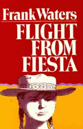 Flight from Fiesta