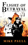 Flight of Betrayal