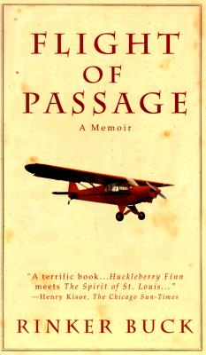 Flight of Passage: A True Story - Buck, Rinker