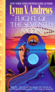 Flight of the Seventh Moon - Andrews, Lynn V
