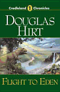 Flight to Eden - Hirt, Douglas