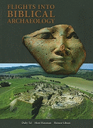 Flights Into Biblical Archaeology
