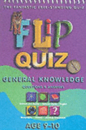 Flip Quiz - Age 9-10 Years: General Knowledge