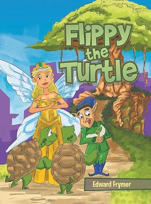 Flippy the Turtle - Frymer, Edward