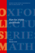Flips for 3-Folds and 4-Folds