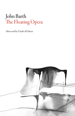 Floating Opera - Barth, John, Professor
