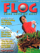 Flog: Fore Love of Golf