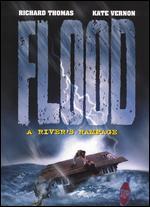 Flood: A River's Rampage