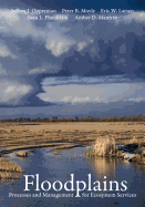Floodplains: Processes and Management for Ecosystem Services