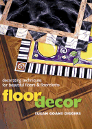 Floor Style: Beautiful Floors and Floorcloths