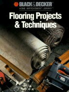 Flooring Projects & Techniques - Cy Decosse Inc