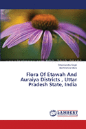 Flora Of Etawah And Auraiya Districts, Uttar Pradesh State, India