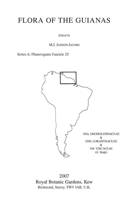 Flora of the Guianas. Series A: Phanerogams Fascicle 25 - Jansen-Jacobs, M. J. (Editor)