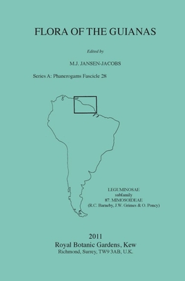 Flora of the Guianas. Series A: Phanerogams Fascicle 28: Phanerogams Fascicle 28 - Jansen-Jacobs, M. J. (Editor)