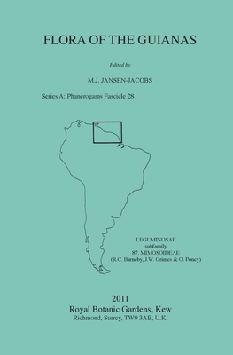 Flora of the Guianas. Series A: Phanerogams Fascicle 28 - Jansen-Jacobs, M. J. (Editor)