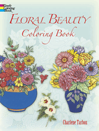 Floral Beauty Coloring Book