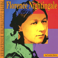 Florence Nightingale: A Photo-Illustrated Biography