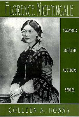 Florence Nightingale - Galens, Judy (Editor), and Hobbs, Colleen A (Editor)