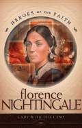 Florence Nightingale - Barbour Publishing (Creator)