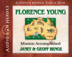 Florence Young Audiobook: Mission Accomplished