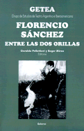 Florencio Sanchez Entre las DOS Orillas