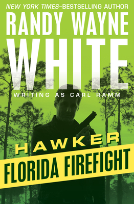 Florida Firefight - White, Randy Wayne