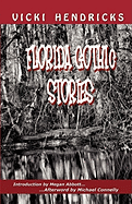 Florida Gothic Stories