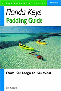 Florida Keys Paddling Guide: From Key Largo to Key West