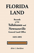 Florida Land: Records of the Tallahassee and Newnansville General Land Office