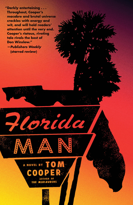 Florida Man - Cooper, Tom