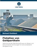 Flotation von Goldpartikeln