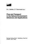 Flow and Transport in the Natural Environment: Advances and Applications - Steffen, W L