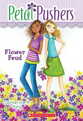 Flower Feud - Daly, Catherine R