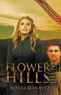Flower in the Hills