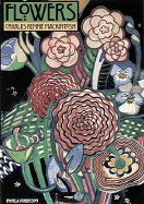 Flowers: Charles Rennie Mackintosh