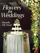 Flowers for Weddings - McNicol, Pamela