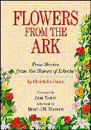 Flowers from the Ark: True Stories from the Homes of L'Arche