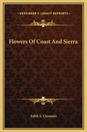 Flowers of Coast and Sierra