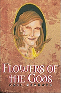 Flowers of the Gods