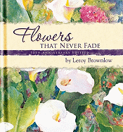 Flowers That Never Fade