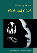 Fluch und Glck