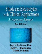 Fluid and Electrolytes with Clinical Applications: a Programmed Approach