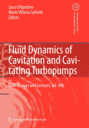 Fluid Dynamics of Cavitation and Cavitating Turbopumps