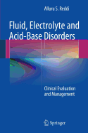 Fluid, Electrolyte and Acid-Base Disorders: Clinical Evaluation and Management