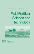 Fluid fertilizer science and technology
