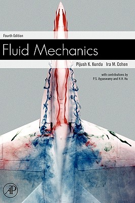 Fluid Mechanics - Cohen, Ira M, and Kundu, Pijush K