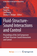 Fluid-Structure-Sound Interactions and Control: Proceedings of the 2nd Symposium on Fluid-Structure-Sound Interactions and Control